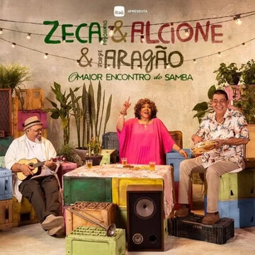 Zeca e Alcione e Jorge Aragão: O Maior Encontro do Samba em Brasília