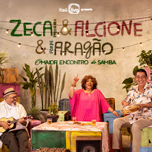 ZECA & ALCIONE & ARAGÃO: O MAIOR ENCONTRO DO SAMBA - BSB