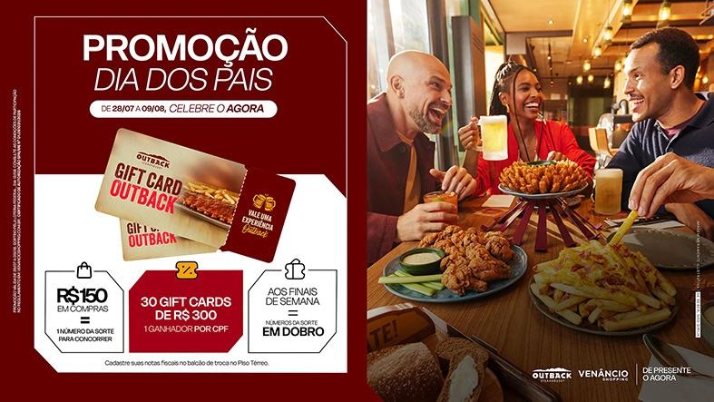 Venâncio Shopping promove o Dia dos Pais com campanha que sorteia 30 gift cards do Outback
